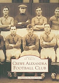 Crewe Alexandra Football Club, 1877-1999 (Paperback)