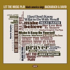 [수입] Let The Music Play: Black America Sings Bacharach & David