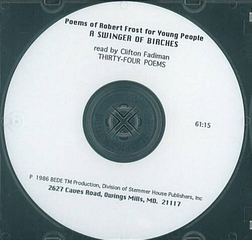Swinger of Birches: Poems of Robert Frost for Young People (Audio CD)