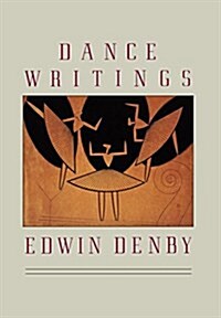 Dance Writings (Hardcover)