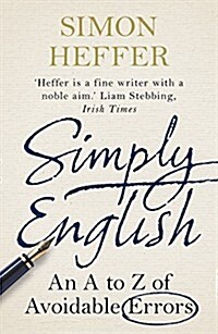 Simply English : An A-Z of Avoidable Errors (Paperback)