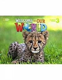 Welcome to Our World 3 : Student Book + DVD (Paperback)