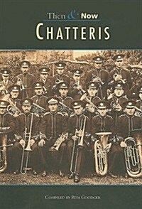 Chatteris Then & Now (Paperback)