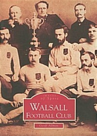 Walsall FC Images (Paperback)