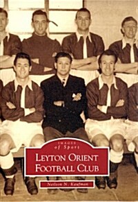 Leyton Orient Football Club (Paperback)