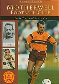 Motherwell Football Club (Paperback)