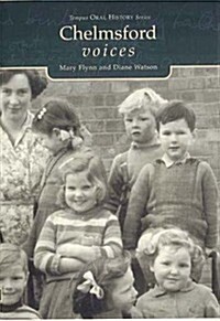 Chelmsford Voices (Paperback)