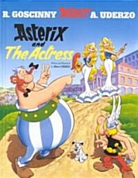 Asterix: Asterix And The Actress : Album 31 (Hardcover)