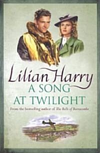 A Song at Twilight (Hardcover)