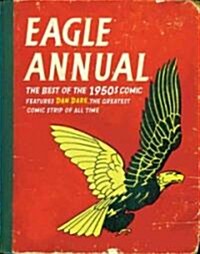 Eagle Annual : The Best of the 1950s Comic (Hardcover)