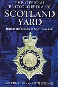 The Official Encyclopedia of Scotland Yard (Hardcover)