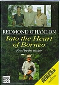 Into the Heart of Borneo (Cassette, Unabridged)