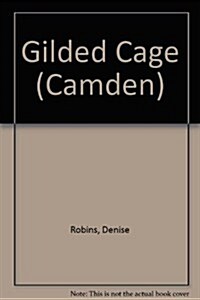 The Gilded Cage (Paperback, Large Print)