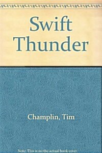 Swift Thunder (Hardcover, Large Print)