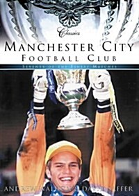 Manchester City Classic Matches (Paperback)