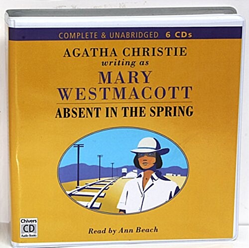Absent in the Spring (Audio CD, Unabridged)