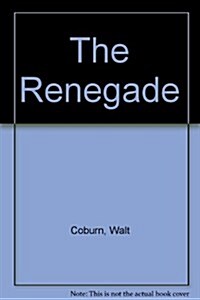 The Renegade (Hardcover, Large Print)