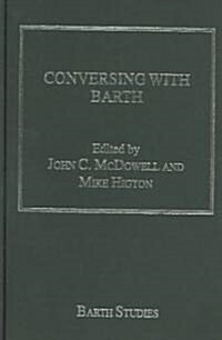 Conversing With Barth (Hardcover)