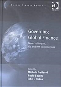 Governing Global Finance (Hardcover)