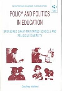 Policy and Politics in Education (Hardcover)