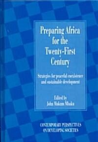 Preparing Africa for the Twenty-First Century (Hardcover)