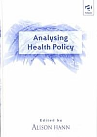 Analysing Health Policy (Hardcover)