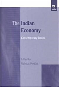 The Indian Economy : Current Issues (Hardcover)