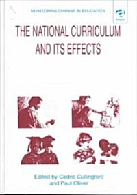 The National Curriculum and Its Effects (Hardcover)