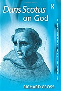 Duns Scotus on God (Paperback)