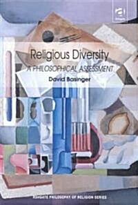 Religious Diversity : A Philosophical Assessment (Paperback)