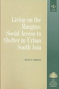 Living on the Margins (Hardcover)