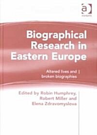 Biographical Research in Eastern Europe (Hardcover)