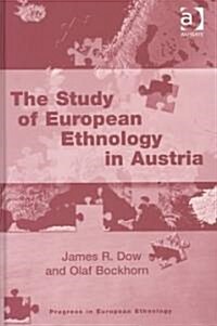 The Study of European Ethnology in Austria (Hardcover)