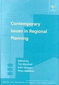 Contemporary Issues in Regional Planning (Hardcover)