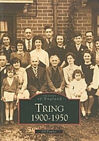 Tring 1900 - 1950 (Paperback)