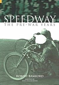 Pre-War Speedway (Paperback)