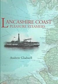 Lancashire Coast Pleasure Steamers (Paperback)