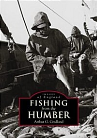 Fishing from the Humber : Images of England (Paperback)