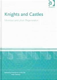 Knights and Castles (Hardcover)