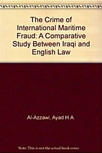 Crime of International Maritime Fraud (Hardcover)