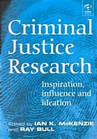 Criminal Justice Research (Paperback)