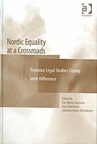 Nordic Equality At A Crossroads (Hardcover)