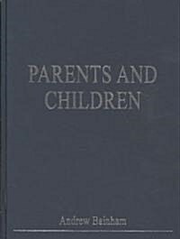 Parents and Children (Hardcover)