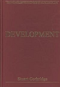 Development : Critical Essays in Human Geography (Hardcover)