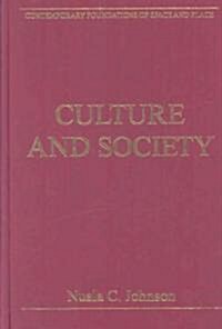 Culture and Society: Critical Essays in Human Geography (Hardcover)