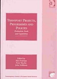 Transport Projects, Programmes and Policies (Hardcover)