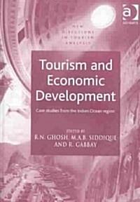 Tourism and Economic Development : Case Studies from the Indian Ocean Region (Hardcover)