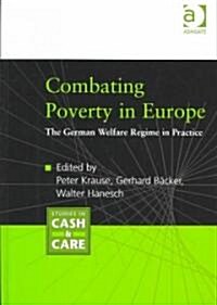 Combating Poverty in Europe (Hardcover)