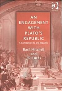 An Engagement with Platos Republic : A Companion to the Republic (Paperback)