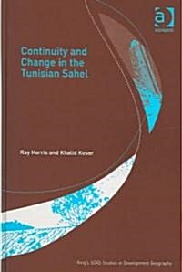 Continuity and Change in the Tunisian Sahel (Hardcover)